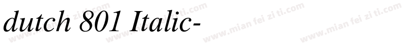 dutch 801 Italic字体转换